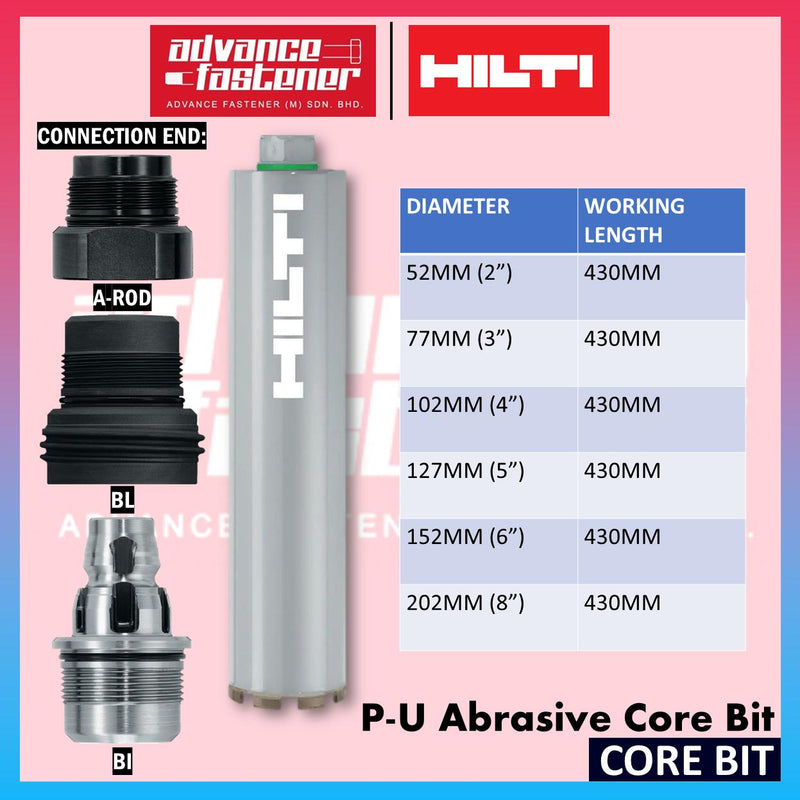 Hilti P-U Abrasive Core Bit with Connection End : A-Rod / BL / BI ( 52 / 77 / 102 / 127 / 152 / 202 x 430MM ) ( 2