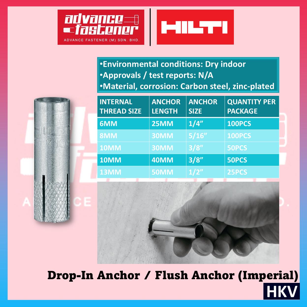 Hilti HKV Drop-in Anchor / Flush Anchor (imperial) 1/4"x25 & 5/16"x30 & 3/8"x30 & 3/8"x40 & 1/2"x50