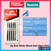 MAKITA Jig Saw Blade Set | Metal Wood PVC Aluminium | T144D T244D T118A T111C | Mata Jigsaw Kayu & Besi