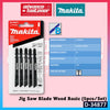 MAKITA Jig Saw Blade Set | Metal Wood PVC Aluminium | T144D T244D T118A T111C | Mata Jigsaw Kayu & Besi