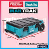 MAKITA MAKTRAK Rolling Tool Chest & Tool Box & Organizer Modular Storage System Heavy Duty